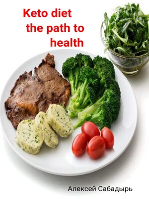 cover image of Keto diet path to health